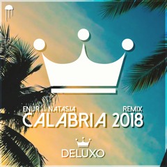 Deluxo - Calabria 2018