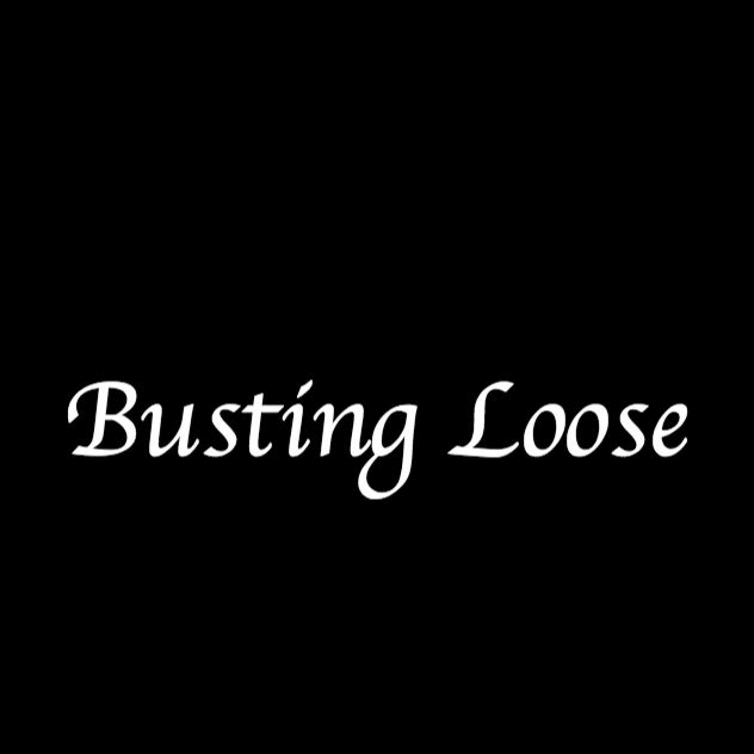 Busting Loose episode artwork