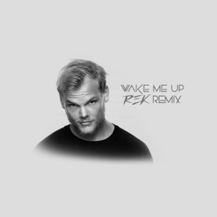 Avicii - Wake Me Up (REK Remix)