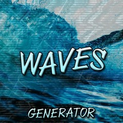 Generator - Waves (Original mix)