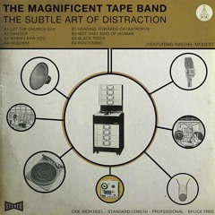 Exclusive Premiere: The Magnificent Tape Band "Danger" (ATA Records)
