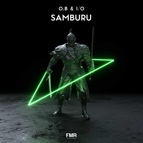 O.B & I/O - Samburu [OUT NOW]