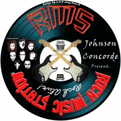 RMS Rock Music Station - Johnson Concorde Present. Rock Music Station!