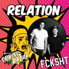 RELATION @ SPUTNIK SPRINGBREAK 2018 (LIVESET)