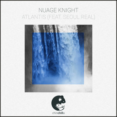 NuAge Knight - Atlantis (feat. Seoul Real)