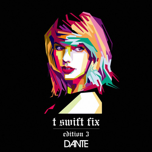 T Swift Fix Edition 3