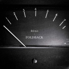 Foldback