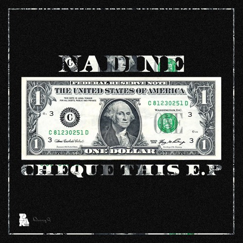 Nadine - Cheque This