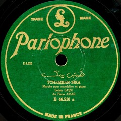 Sassi – Tchambar Sika, (Parlophone, c. 1930)