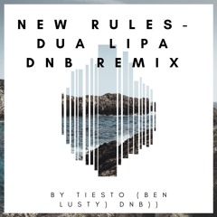 Dua Lipa - New Rules DNB (2K FREE DOWNLOAD)