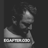 EG AFTER.030 Basti Grub DJ mix artwork - Electronic music tracklist cover image
