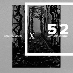Leon Vynehall 52 Insights mix #whatinfluencedyou
