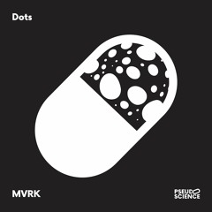 MVRK - Dots [Noisia Radio Premiere]