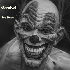 Joe Bone - Carnival
