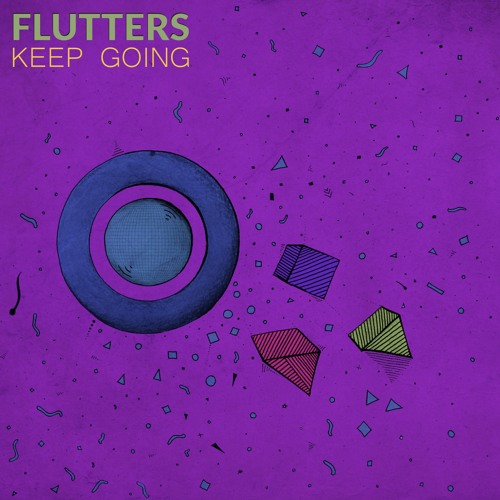 Flutters - Keep Going(Original Mix)