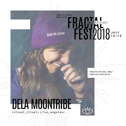 Ep. 9 - Fractalfest 2018 minimix - dela Moontribe