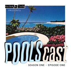 POOLScast - Season 1 - Episode 1: POOLS