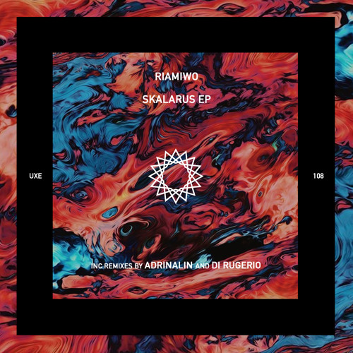 PREMIERE: Riamiwo - Skalarus (Adrinalin Remix) [Uxoa Dutxa Elite]