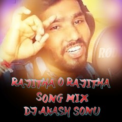 RAJITHA O RAJITHA SONG MIX BY DJ AKASH SONU FROM SAIDABAD