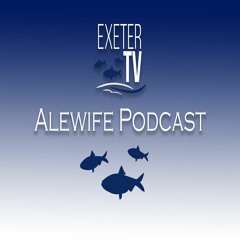 May 2018 Alewife Podcast