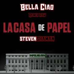 CASA DE PAPEL BeLLA CiaO Remix Raw