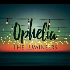 The Lumineers - Ophelia (Kokaholla Remix)