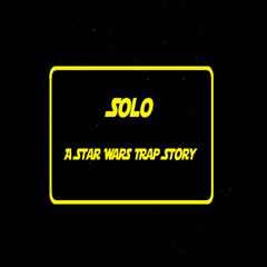 Solo: A Star Wars Trap Story - Millineum Falcon