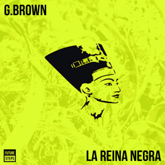 G.Brown - La Reina Negra