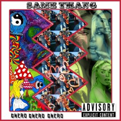 GNero - Same Thang