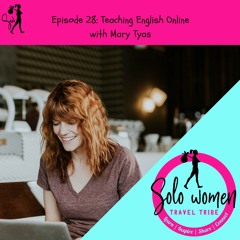 028: Teaching English Online with Mary Tyas