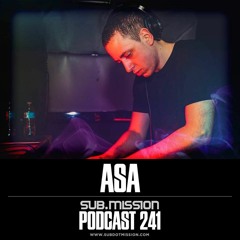 Sub.Mission Podcast 241 - Asa