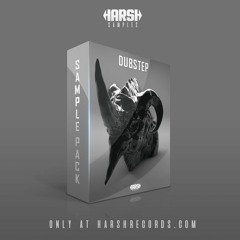 Harsh Samples presents: Dubstep Sample Pack