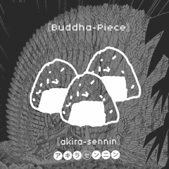 [Buddha Piece]