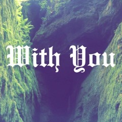 Big Yub - With You
