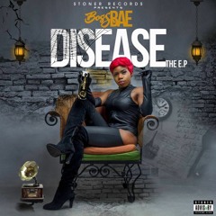 BOSSBAE - NUH FYT (Dicksnn [prod.By Arioso Legato][mixed by DePORTEE] (Disease The EP 2018 )