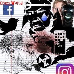 Crazy World (Prod. By Baby Ye)
