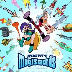 Mighty Magiswords Theme Song