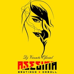 🔥ASESINA [REMIX] - BRYTIAGO ✘ DARELL