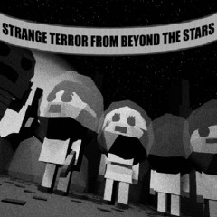 Strange Terror From Beyond The Stars! (Main Menu Theme)