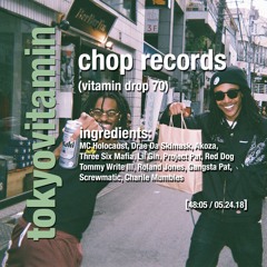 Vitamin Drop 70: Chop Records (New York)