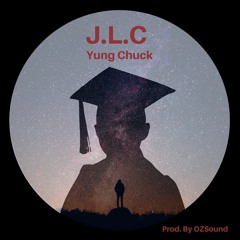 Yung Chuck - J.L.C.