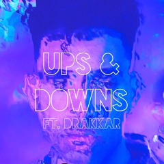 KYLE - UPS & DOWNS(FT. GARRY ULTRA)