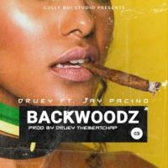 Backwoodz (feat. Jay Pacino)