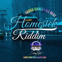 Homesick Riddim - Ragga/Dancehall Instrumental (Prod. By SidneyNext)