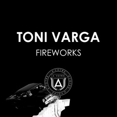 Toni Varga - Fireworks