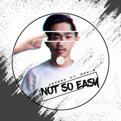 Nepsek - Not So Easy Ft. Ronim