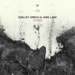 DS120 - Shelley Hirsch & Joke Lanz 11.11.15 [sample]