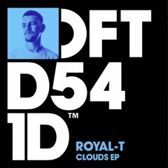 Royal - T 'Clouds'