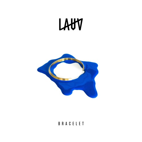 Stream Bracelet by Lauv | Listen online for free on SoundCloud