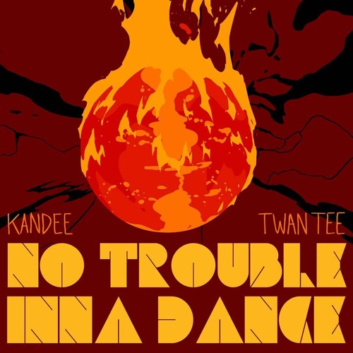 No trouble inna dance ft.Twan Tee
